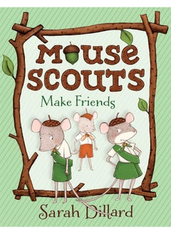 Mouse Scouts: Make Friends