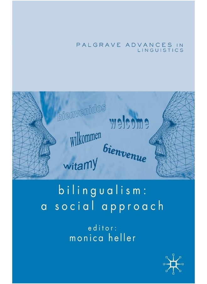 Bilingualism: A Social Approach 