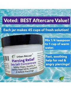 Urban ReLeaf Urban ReLeaf PIERCING RELIEF Sea Salt Concentrate AFTERCARE ! Safely Clean, Soothe & Gently Calm New Irritated & Keloid Bump Piercings. Effective NON-iodized Dead Sea Salt, Tea Tree Rosemary  - Image 3