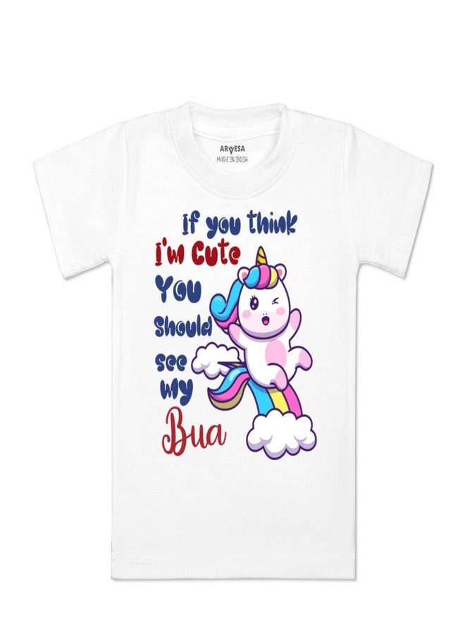 ARVESA I Am Cute You Should See My Bua TS-938 Bua Baby Tshirt for Kids Boys & Girls Half Sleeves Round Neck Clothes Tshirt for Kids Boys 1 Months to 6 Years Dress Classic White - Image 1