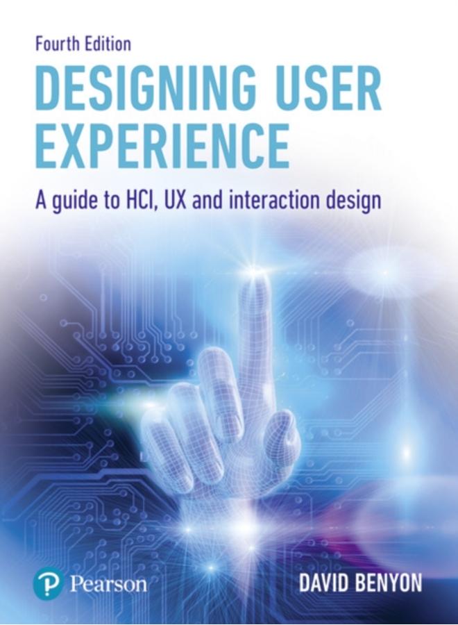 Designing User Experience : A guide to HCI, UX and interaction design 