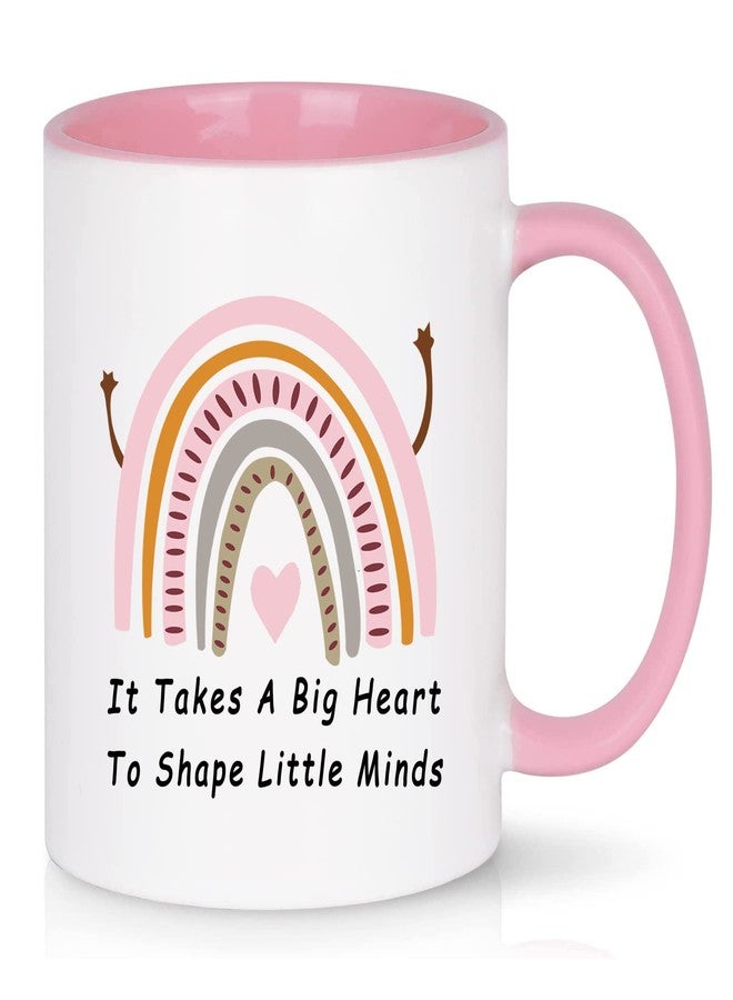 WENSSY Teacher Appreciation Gifts for Women Teacher Gifts Coffee Mug It Takes a Big Heart to Shape Little Minds Coffee Mug Appreciation Christmas Gifts for Teachers Gifts 11 Ounce Pink - Image 1
