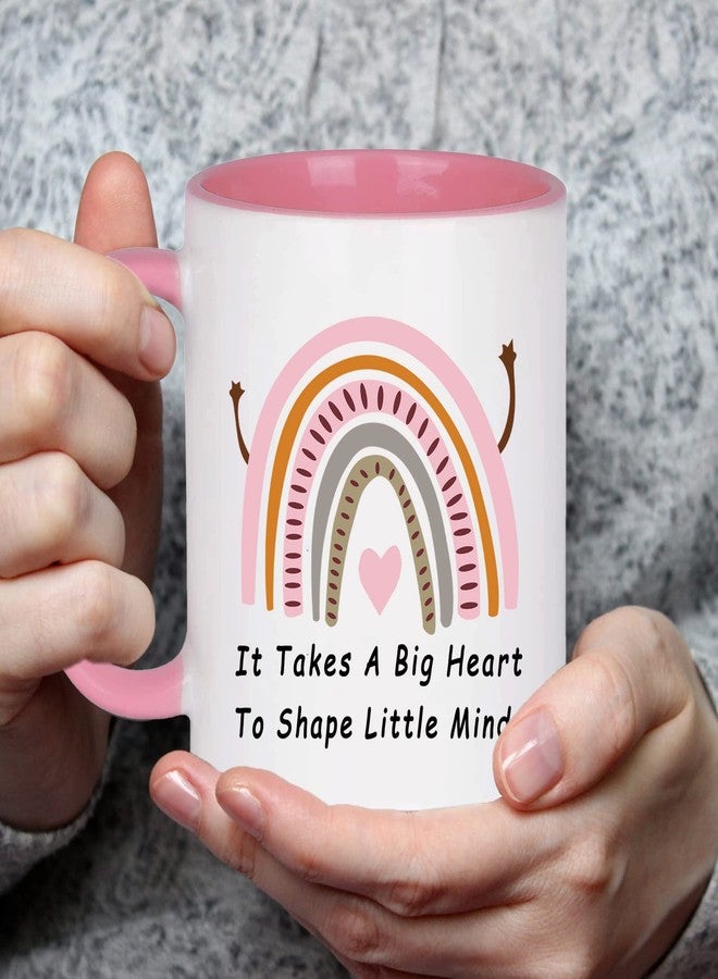 WENSSY Teacher Appreciation Gifts for Women Teacher Gifts Coffee Mug It Takes a Big Heart to Shape Little Minds Coffee Mug Appreciation Christmas Gifts for Teachers Gifts 11 Ounce Pink - Image 2