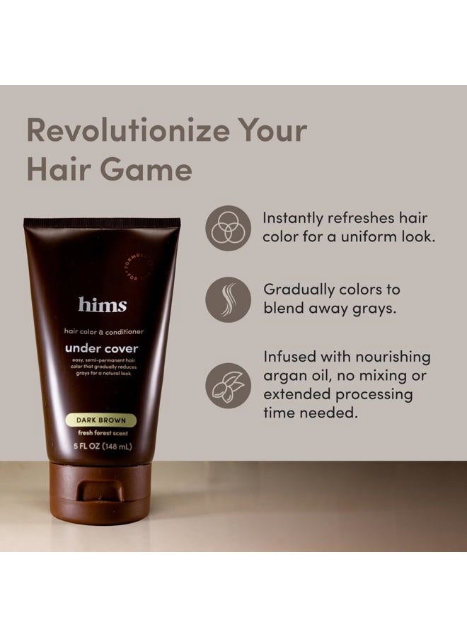 HIMS & HERS Under Cover Hair Color & Conditioner - Dark Brown for Men, 5 fl oz - Semi Permanent Hair Color, Deep Conditioning, Blends Grays, Fresh Forest Scent - Image 2