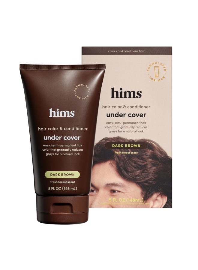 HIMS & HERS Under Cover Hair Color & Conditioner - Dark Brown for Men, 5 fl oz - Semi Permanent Hair Color, Deep Conditioning, Blends Grays, Fresh Forest Scent - Image 1