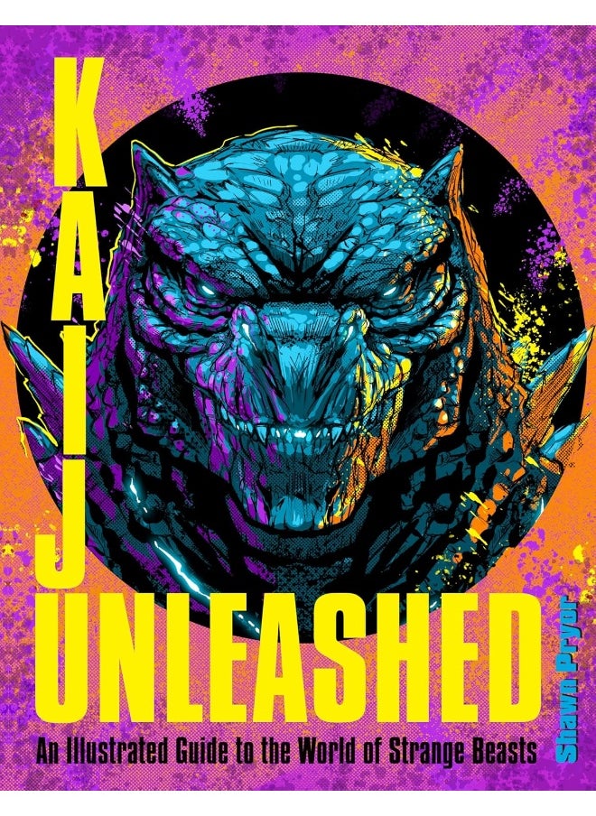 Kaiju Unleashed: An Illustrated Guide to the World of Strange Beasts  - Image 1