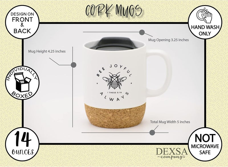 Dexsa Ceramic Designer Coffee Mug  Bee joyful always I Thess 516  Holds 14 ounces  Cork Bottom with Lid  Great for Coffee Tea Soups Hot Chocolate - Image 5