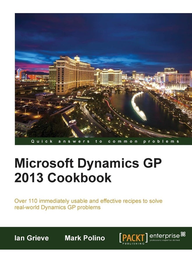 Microsoft Dynamics GP 2013 Cookbook 