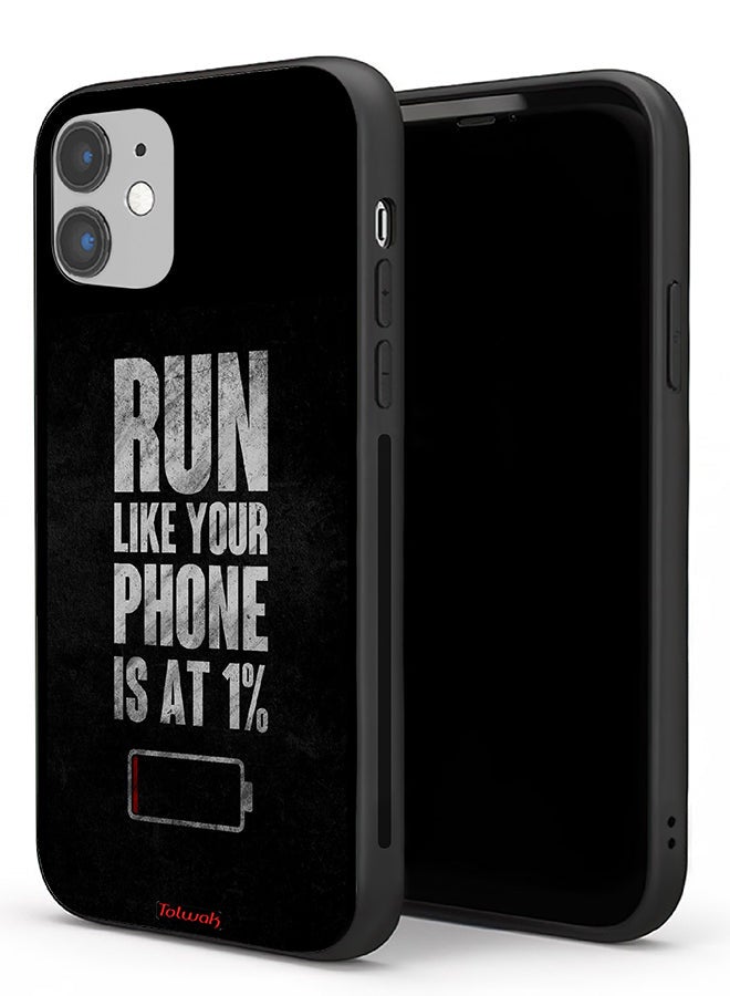 Tolwak Apple iPhone 11 Protective Case Run Like Your Phone Is At 1 Percent - Image 1