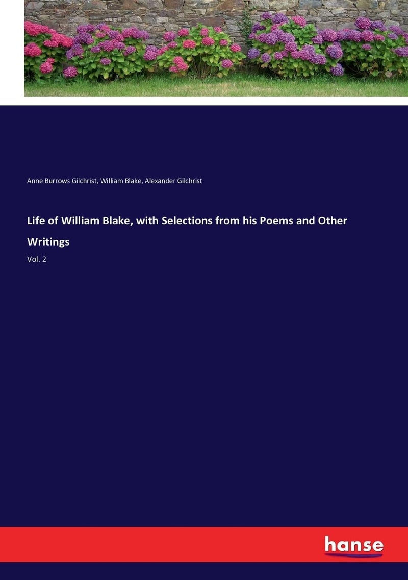 Life of William Blake, with Selections from his Poems and Other Writings: Vol. 2 - Image 1
