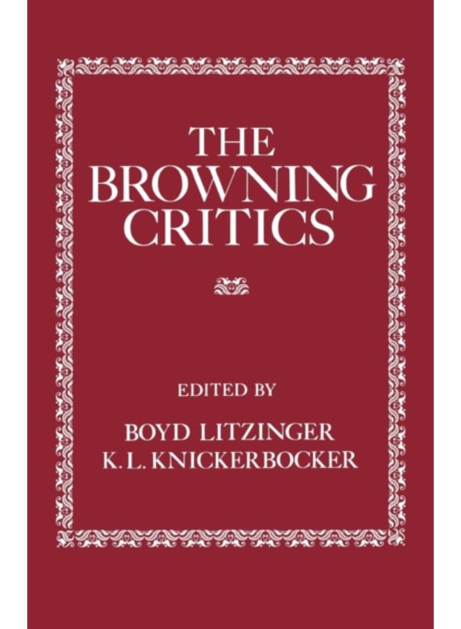 The Browning Critics 