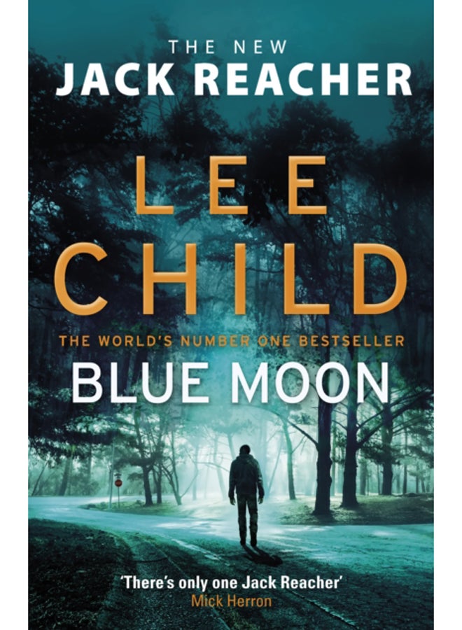 Blue Moon : (Jack Reacher 24) 