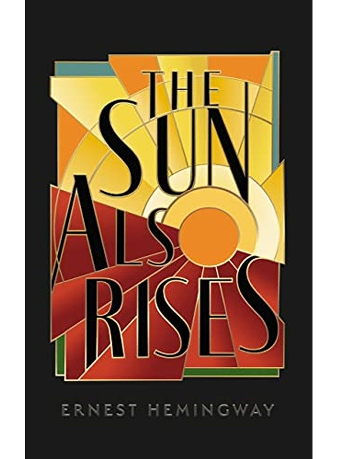 The Sun Also Rises