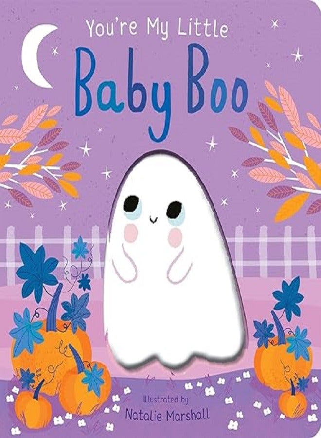 Youre My Little Baby Boo By Nicola Edwards Paperback
