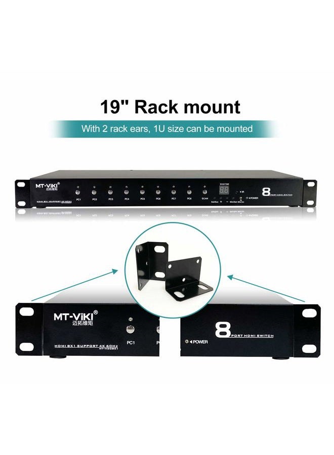 MT-VIKI 4K60Hz 8 Port HDMI Switch 8 in 1 Out with IR Remote Control Auto Scan 1U Rackmount HDR HDCP2.2 RS-232 4:4:4 - Image 4