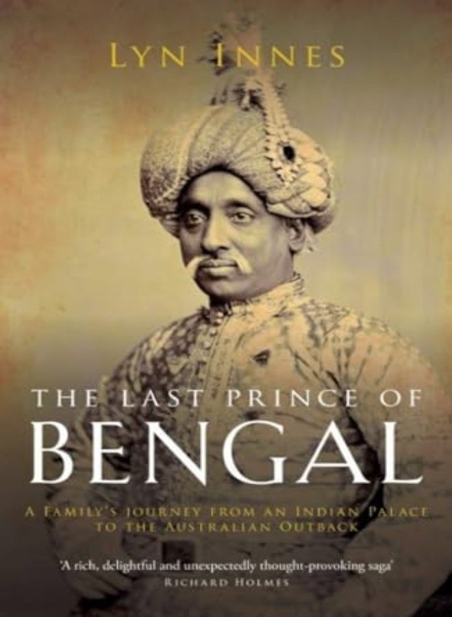 The Last Prince of Bengal 
