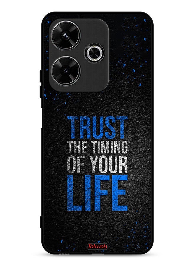 Tolwak Xiaomi Redmi 13 4G Protective Case Cover Trust The Timing Of Your Life - Image 1