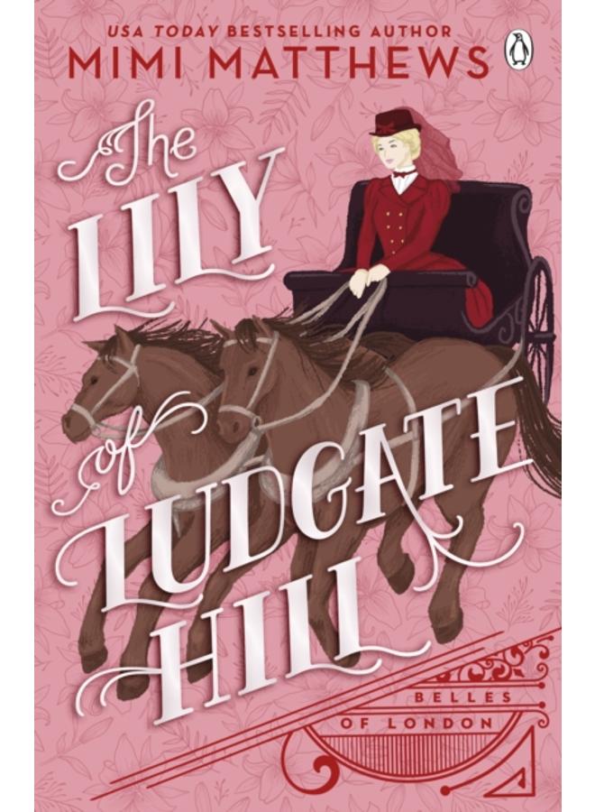 The Lily of Ludgate Hill