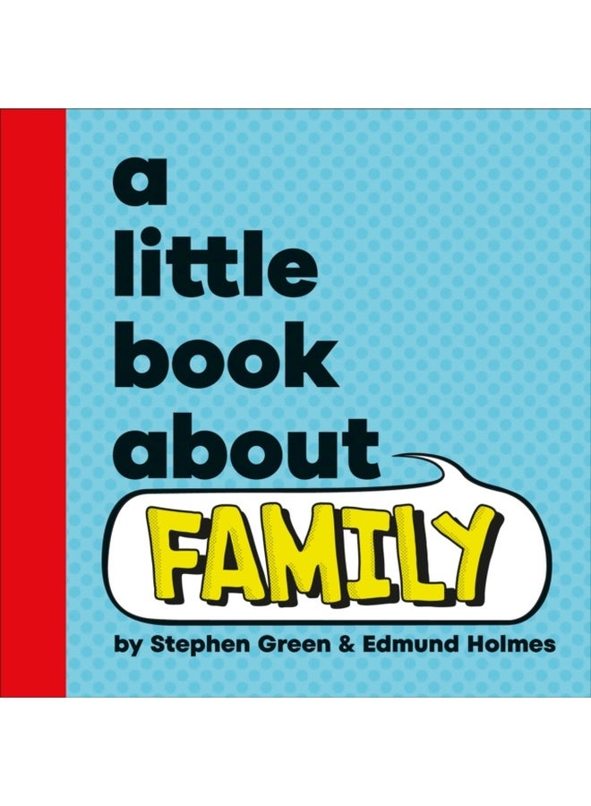 A Little Book About Family 