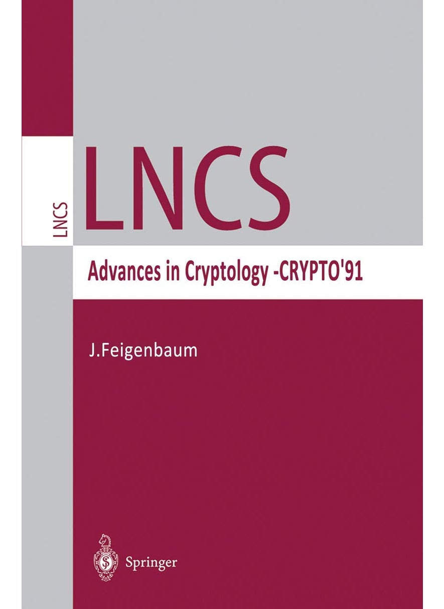 Advances in Cryptology Crypto 91: Proceedings 