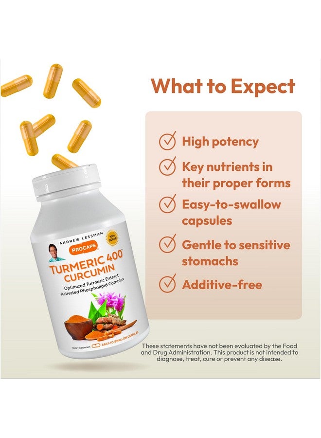 ANDREW LESSMAN Turmeric 400mg - 120 Capsules - 95% Curcuminoids as Phospholipid Complex for Optimum Benefits and Absorption, High Potency Standardized Extract, Small Easy to Swallow Capsules