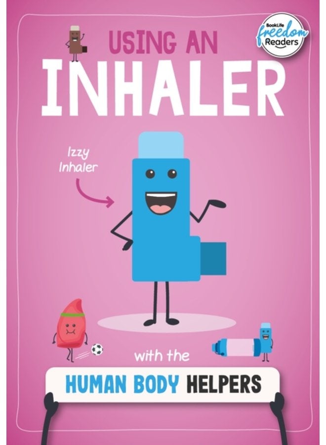 Using an Inhaler with the Human Body Helpers - Paperback