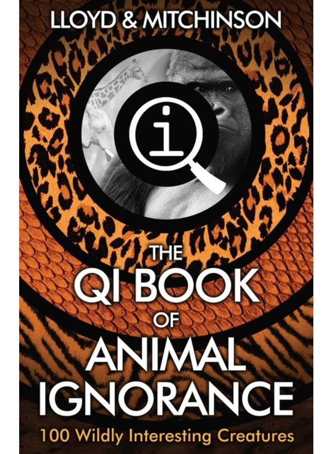 QI The Book of Animal Ignorance - Paperback