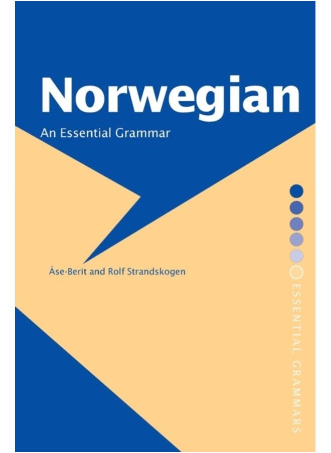 Norwegian: An Essential Grammar 