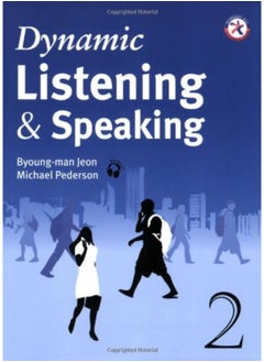 DYNAMIC LISTENING & SPEAKING 2 STUDENTS BOOK WITH MP3 CD