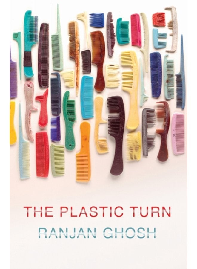 The Plastic Turn - Paperback