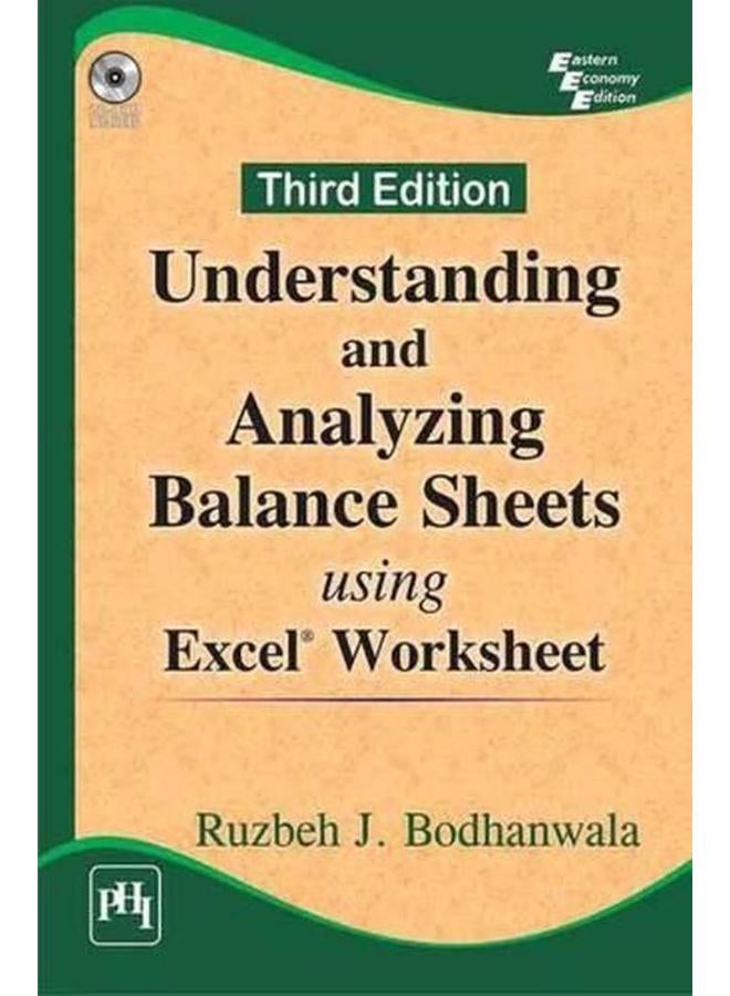 Understanding And Analyzing Balance Sheets Using Excel Worksheet
