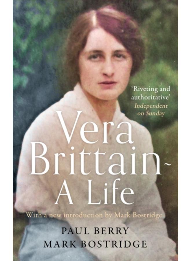 Vera Brittain: A Life 