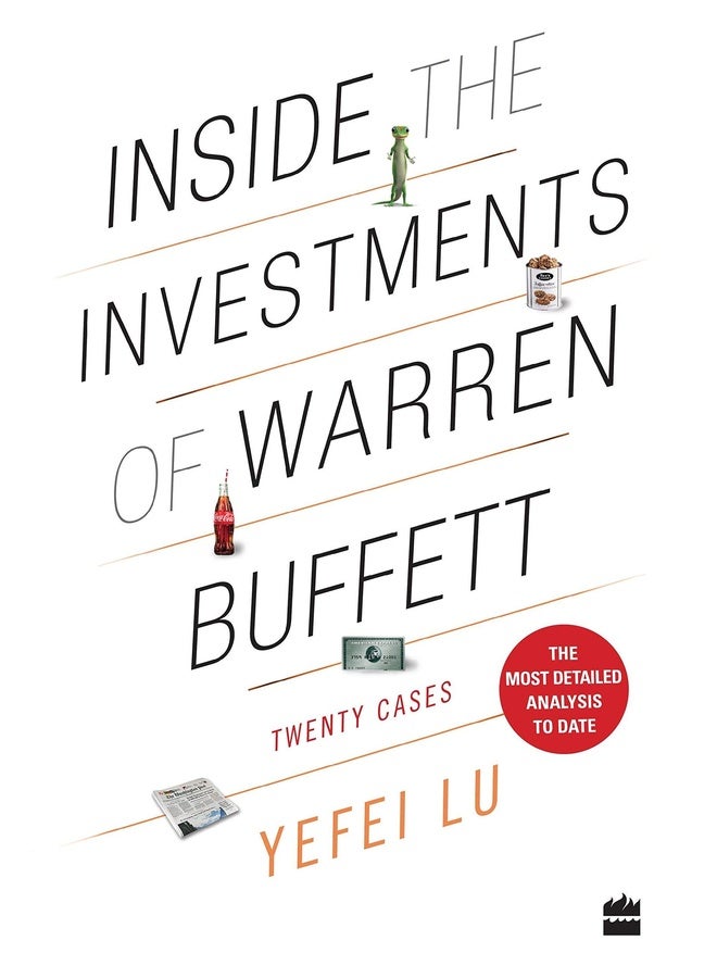 Inside the Investments of Warren Buffett: Twenty Cases