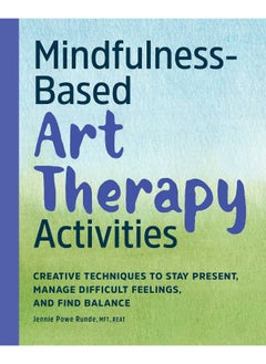 Mindfulness-Based Art Therapy Activities