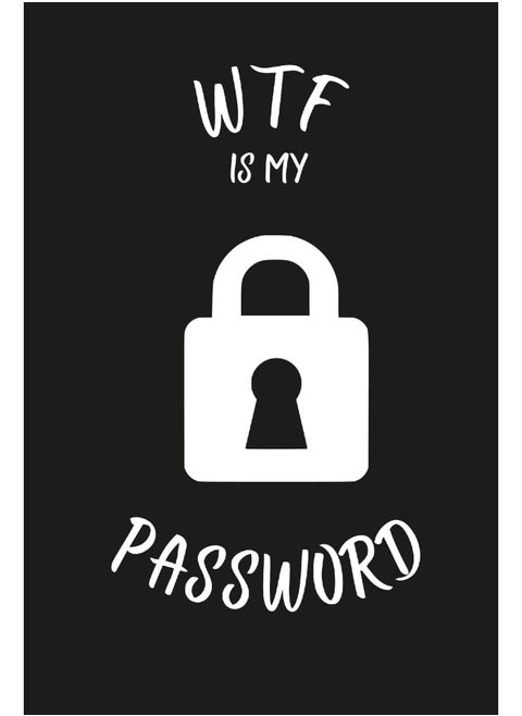 WTF IS MY PASSWORD: Password keeper book