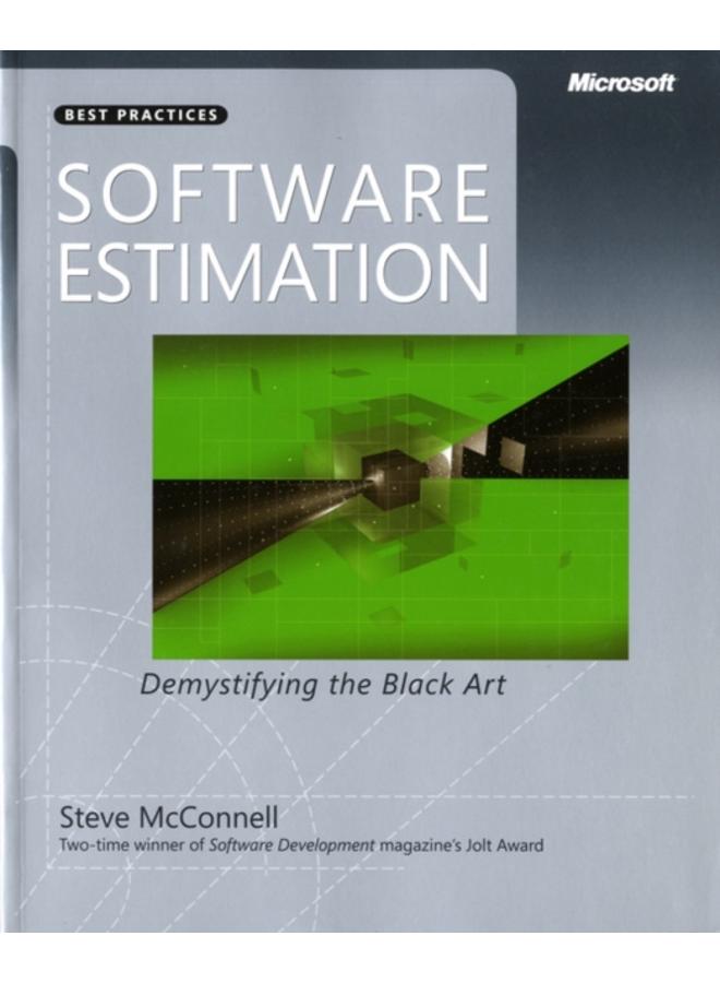 Software Estimation : Demystifying the Black Art 