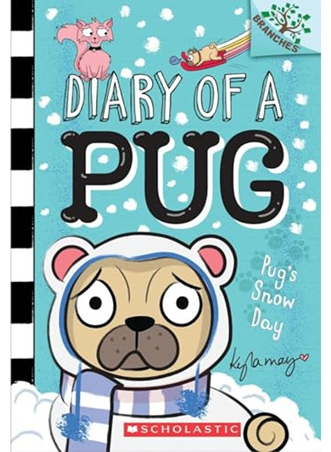 Diary Of Pug02 Pugs Snow Day
