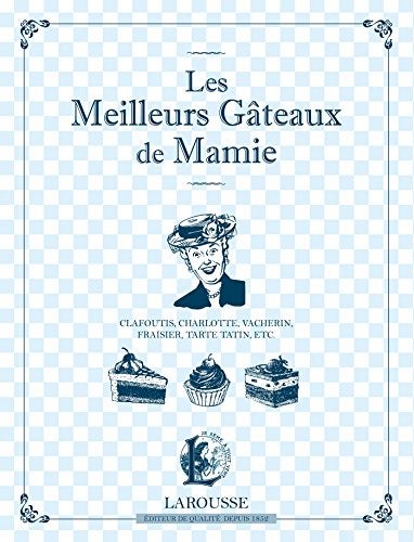Les Bons Gteaux De Mamie