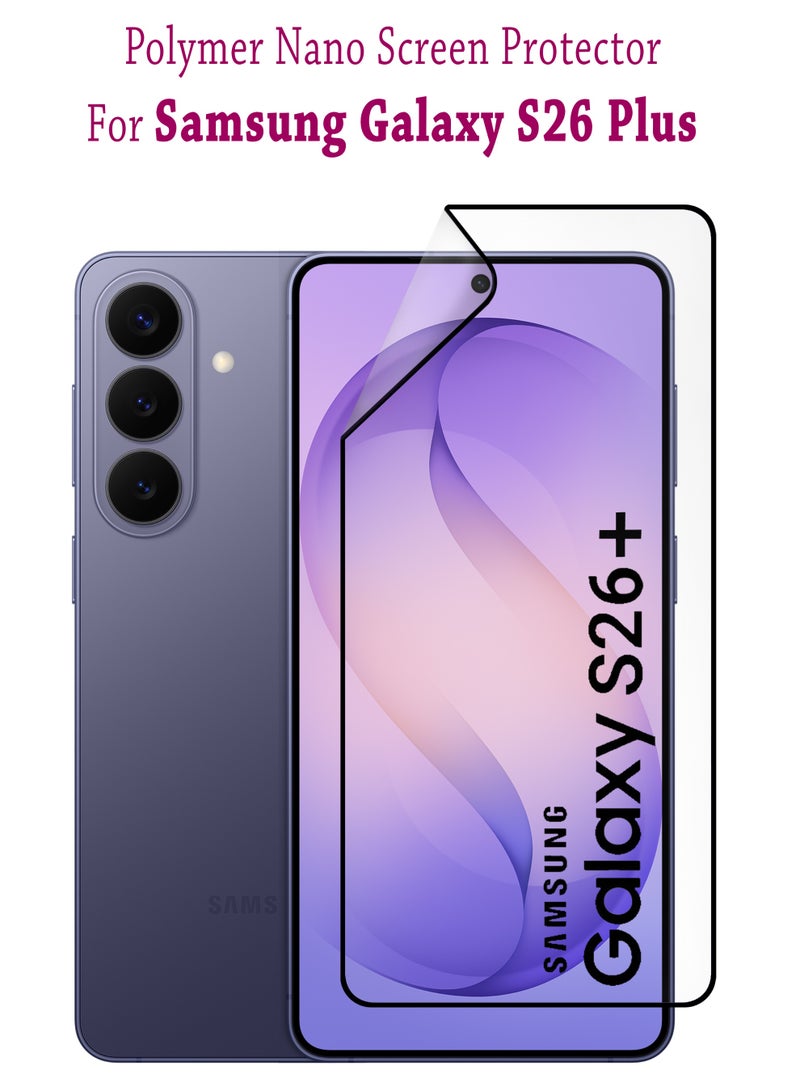 واقي شاشة شفاف ومرن عالي الجودة بتقنية النانو سيراميك، يغطي كامل الشاشة، مصمم خصيصًا لهاتف سامسونج جالاكسي S26 بلس | مقاوم للتجسس، تغطية كاملة من الحافة إلى الحافة، شفافية عالية، ملمس ناعم، سهل التركيب - Image 1