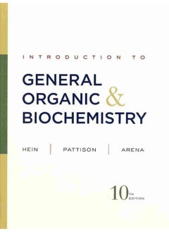 Introduction to General, Organic, and Biochemistry