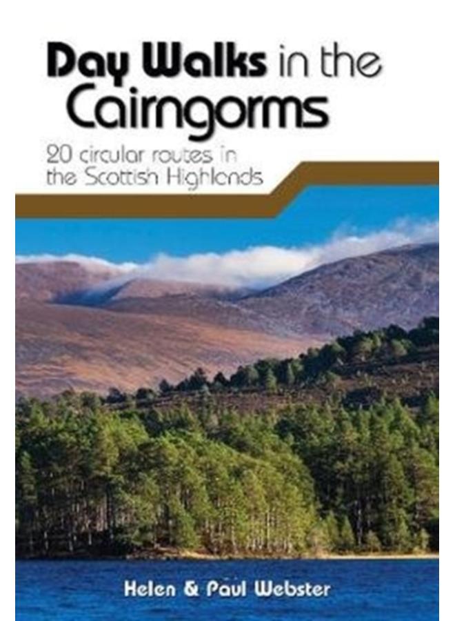 Day Walks in the Cairngorms : 20 circular routes in the Scottish Highlands : 14