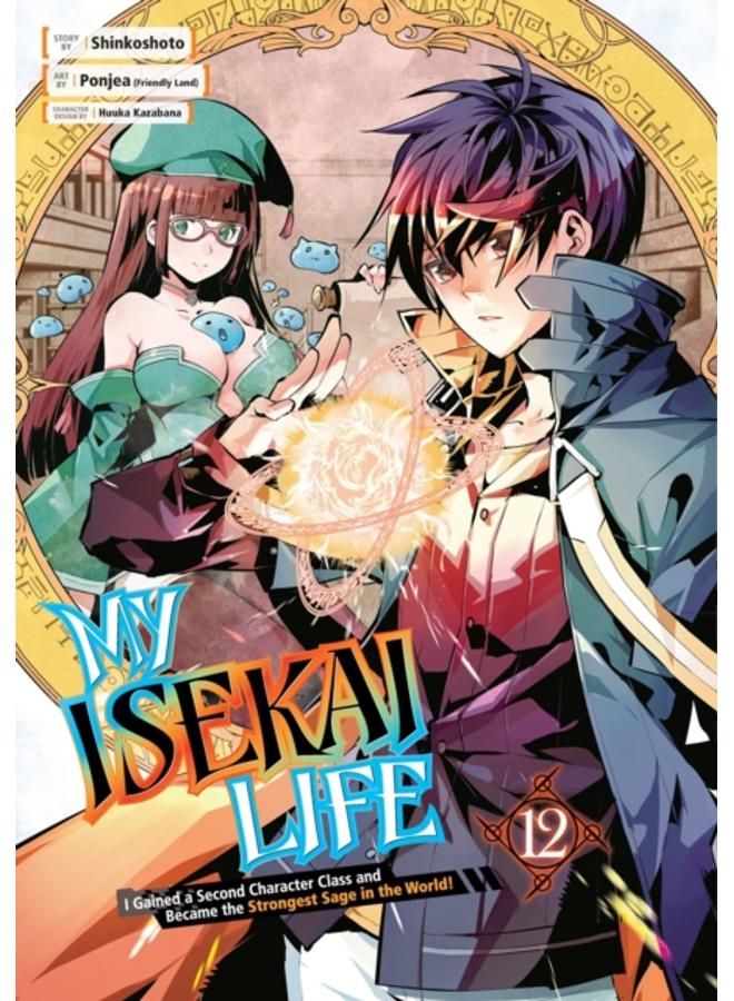 My Isekai Life I2: I Gained A Second Character Class And Became The Strongest Sage In The World!