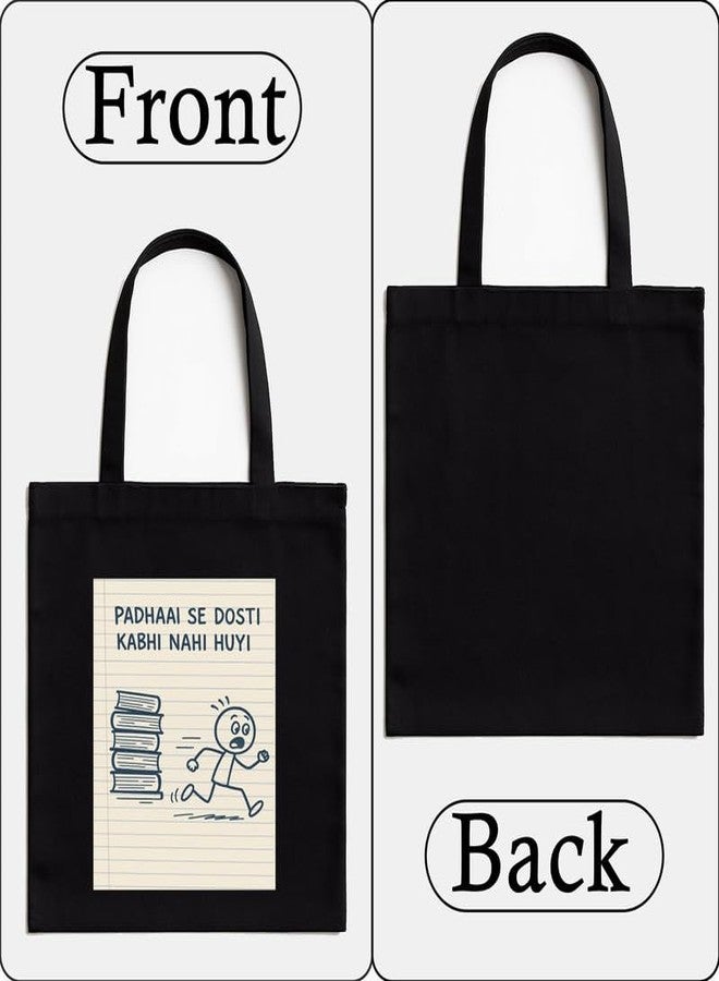 Megrok Padhai No Dosti Tote Bag for Women | Front A4 Size Printed Pocket | 16x14 Inch Study Humor Cotton Bag | Exam Survival Essential - Image 4
