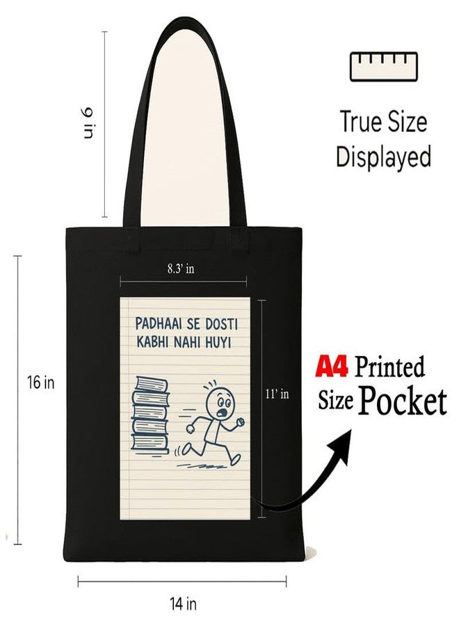 Megrok Padhai No Dosti Tote Bag for Women | Front A4 Size Printed Pocket | 16x14 Inch Study Humor Cotton Bag | Exam Survival Essential - Image 3