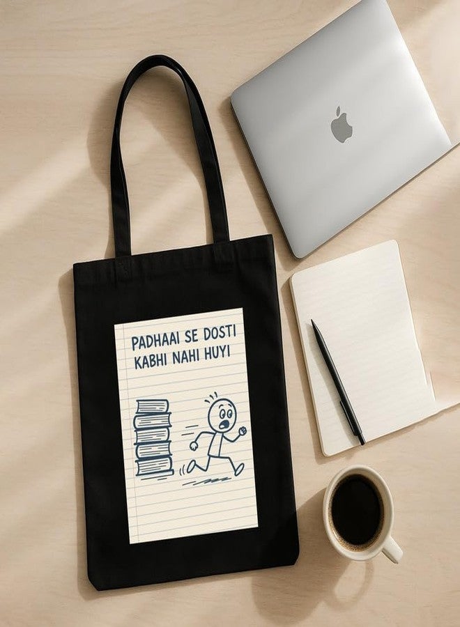 Megrok Padhai No Dosti Tote Bag for Women | Front A4 Size Printed Pocket | 16x14 Inch Study Humor Cotton Bag | Exam Survival Essential - Image 5