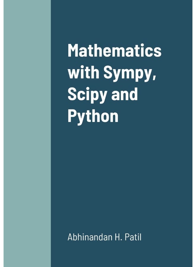 Mathematics with Sympy, Scipy and Python - Image 1