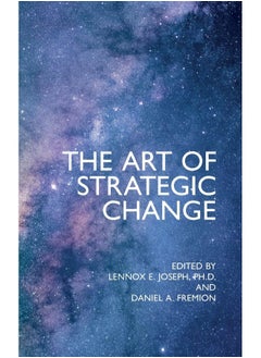 The Art of Strategic Change  - Image 2
