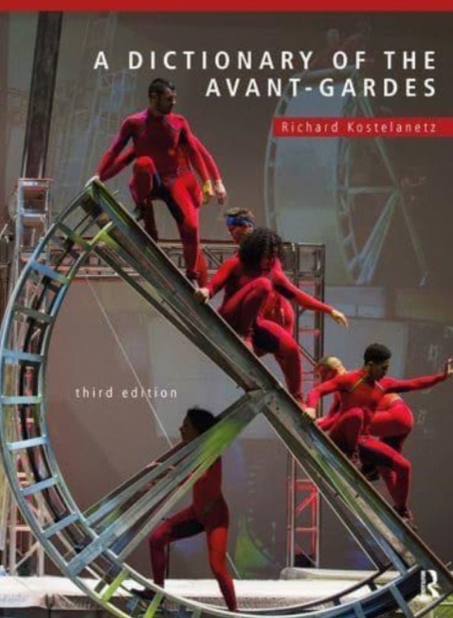 A Dictionary of the Avant-Gardes 