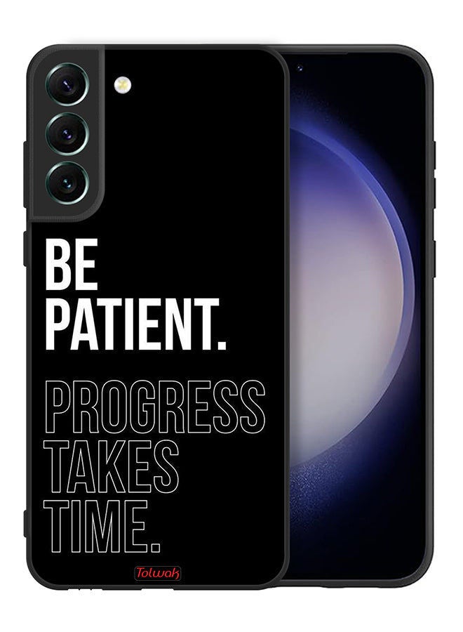 Tolwak Samsung Galaxy S21 FE 5G Protective Case Cover Be Patient Progress Takes Time - Image 2