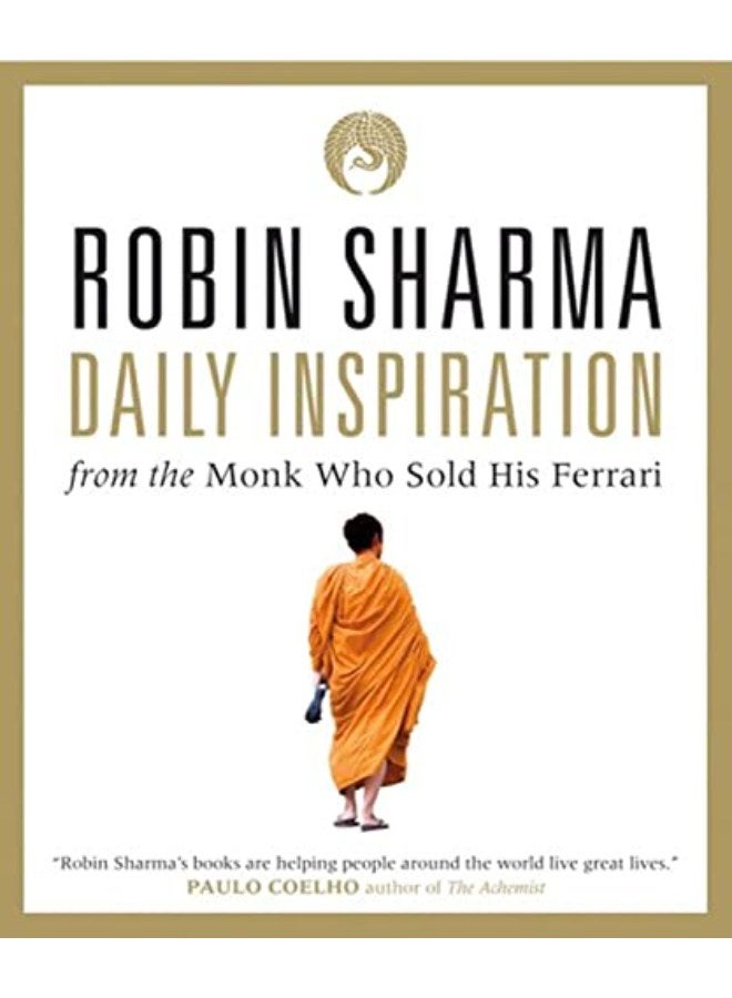 Daily Inspiration from the Monk Who Sold His Ferrari